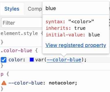 DevTools отображает недопустимое значение в правиле параграфа как перечёркнутое и со значком ошибки, а также при наведении на пользовательское свойство --color-blue предоставляет подсказку с полным определением пользовательского свойства в @property